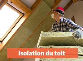 Isolation de toit | Trouvez le bon fournisseur